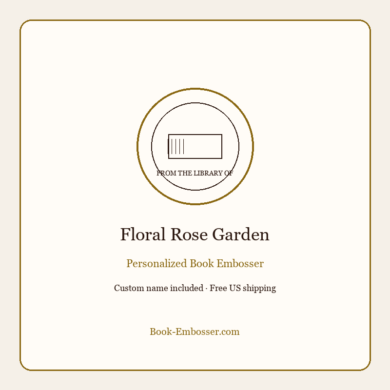 Floral rose garden personalized book embosser gift